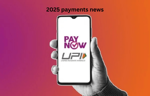 2025 payments news